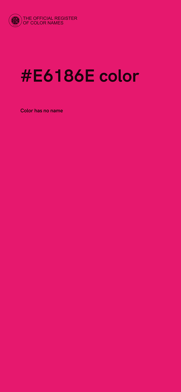 #E6186E color image