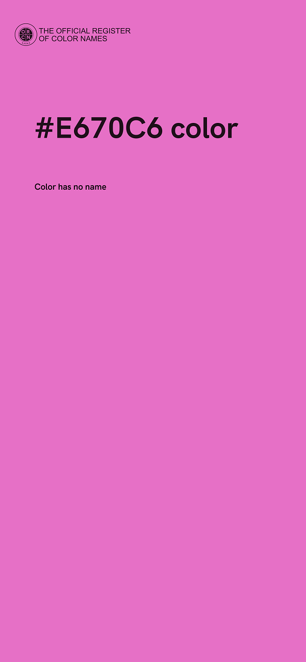 #E670C6 color image