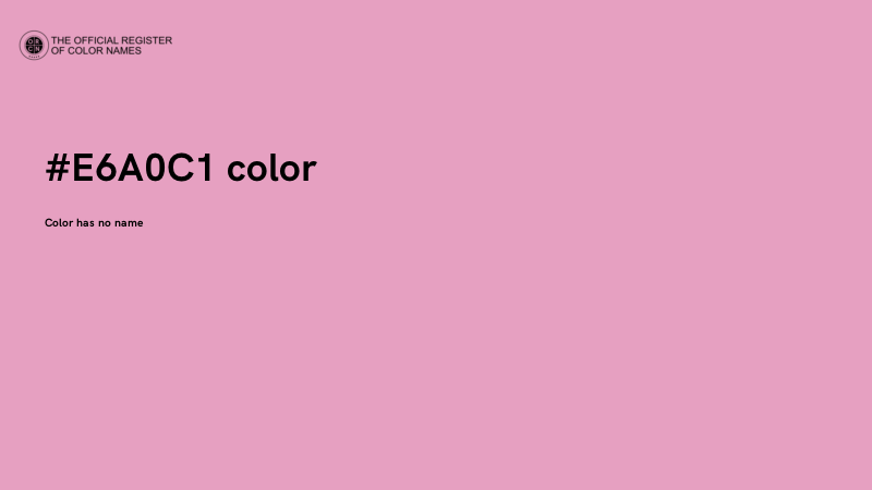 #E6A0C1 color image