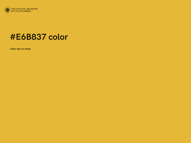 #E6B837 color image