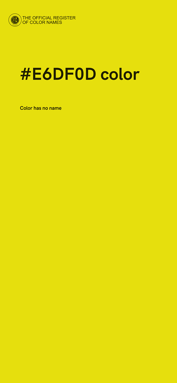 #E6DF0D color image