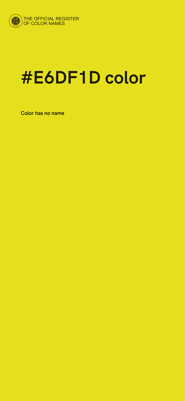 #E6DF1D color image