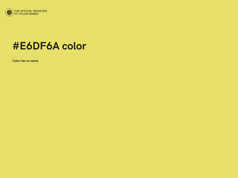 #E6DF6A color image