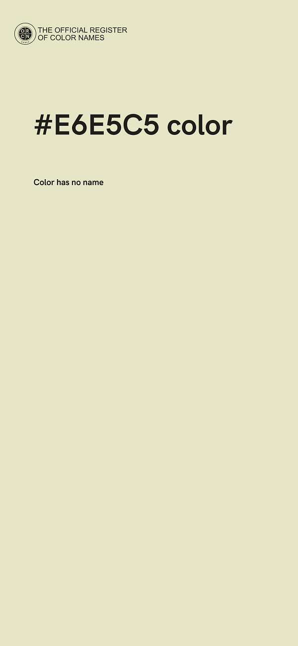 #E6E5C5 color image