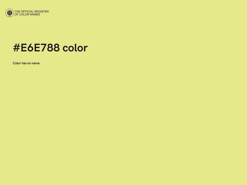 #E6E788 color image