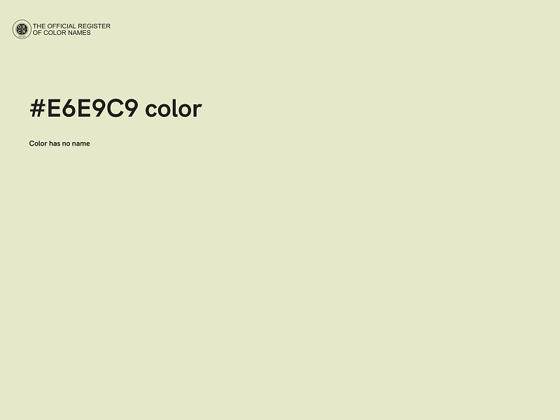 #E6E9C9 color image