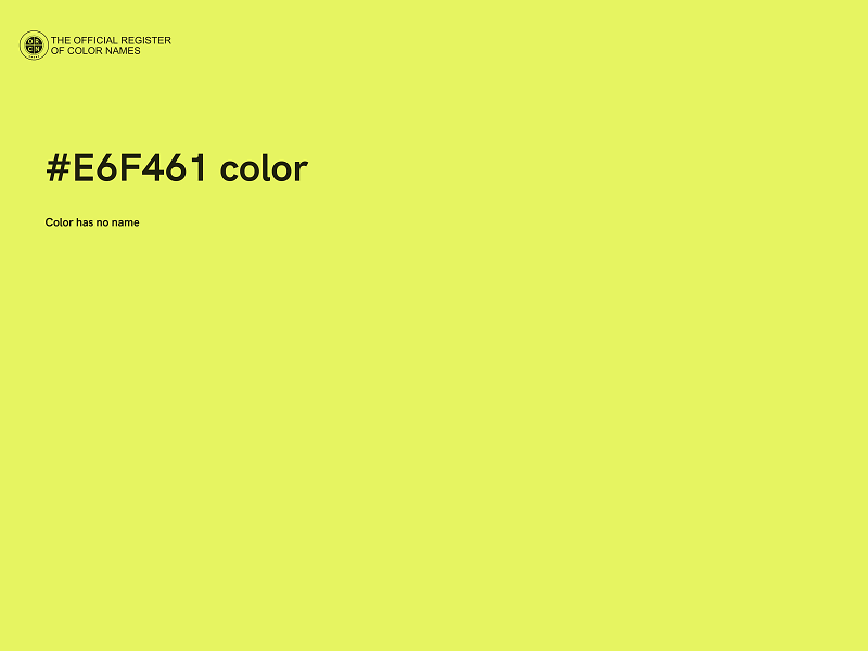 #E6F461 color image