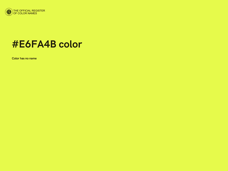 #E6FA4B color image