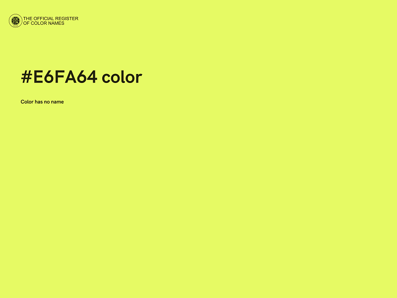 #E6FA64 color image