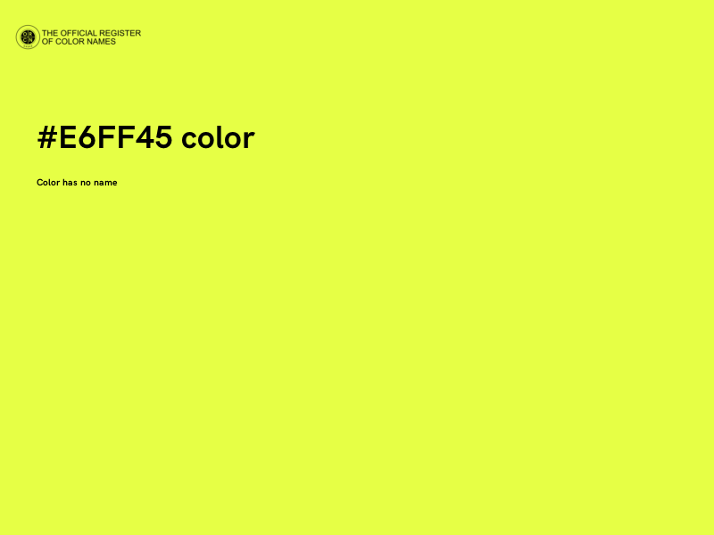 #E6FF45 color image