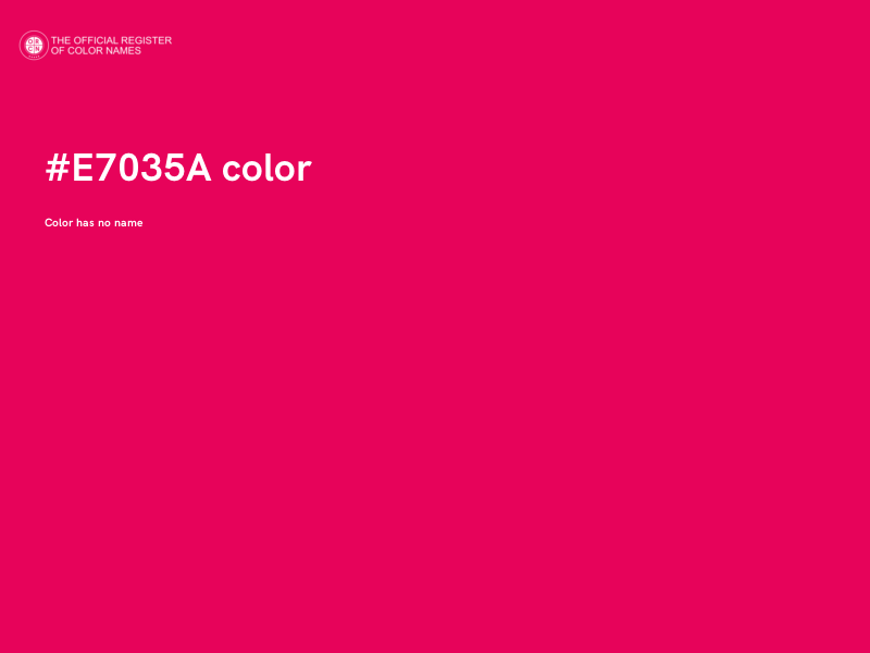 #E7035A color image