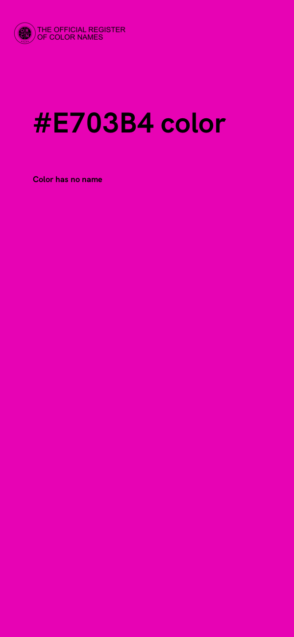 #E703B4 color image