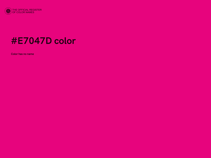 #E7047D color image