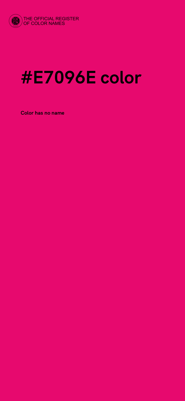 #E7096E color image