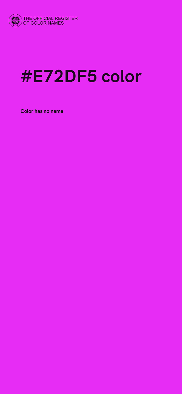 #E72DF5 color image