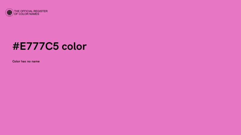 #E777C5 color image