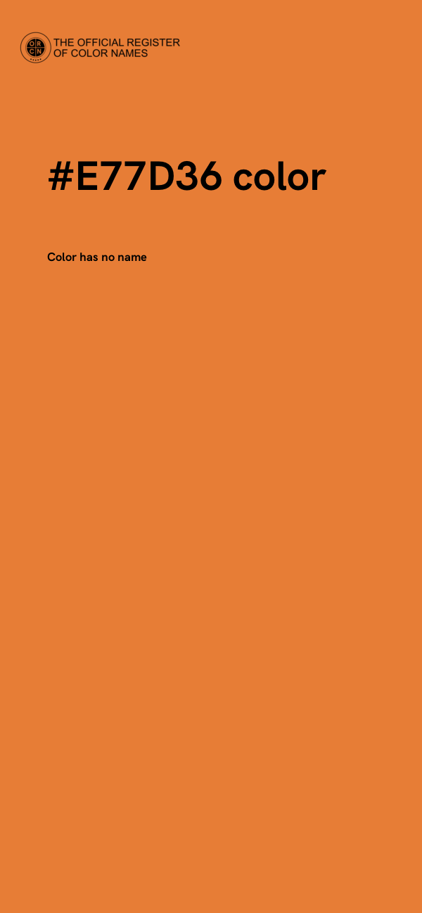 #E77D36 color image