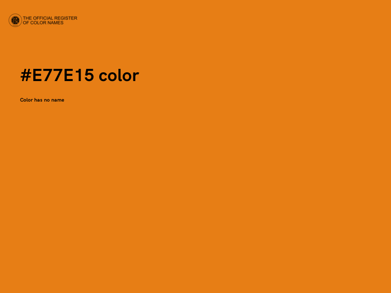 #E77E15 color image