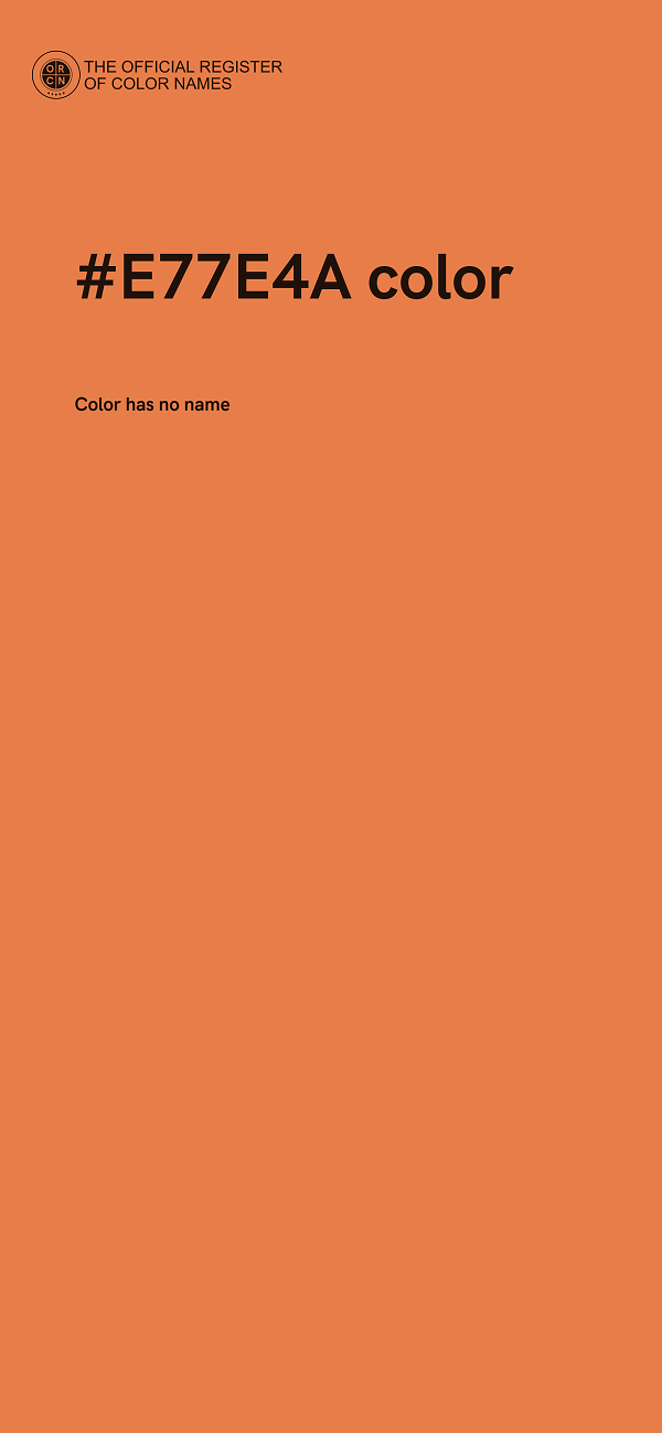 #E77E4A color image