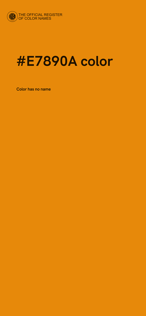 #E7890A color image