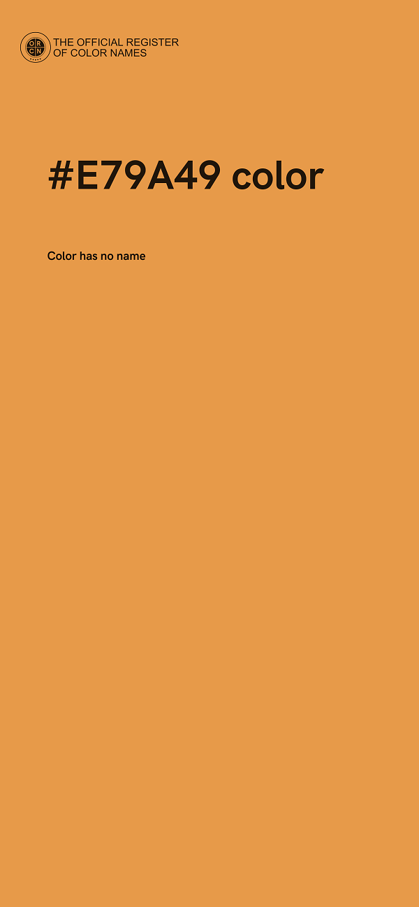 #E79A49 color image