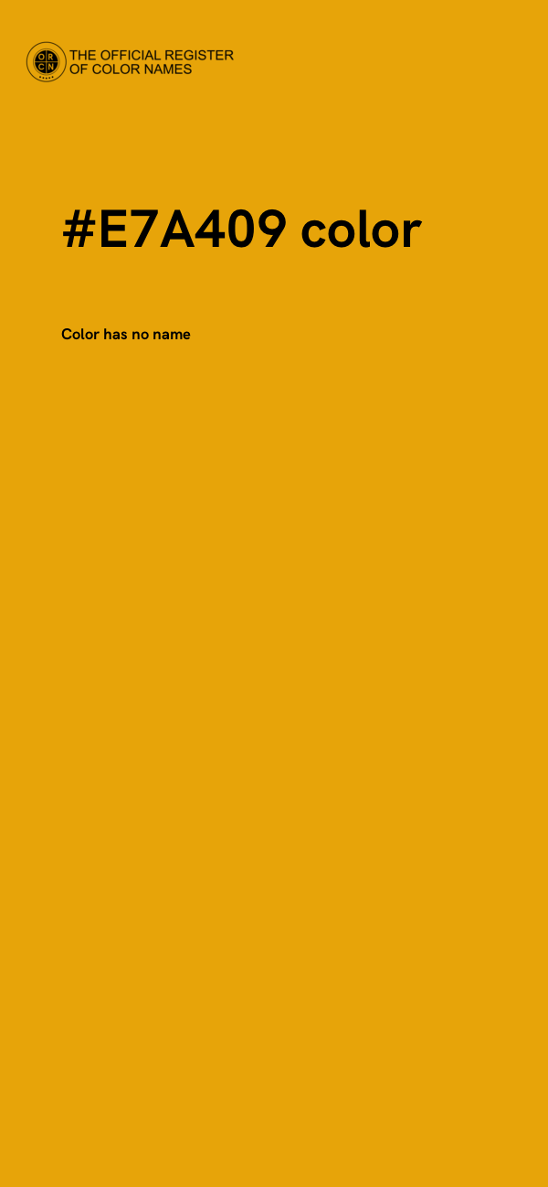 #E7A409 color image