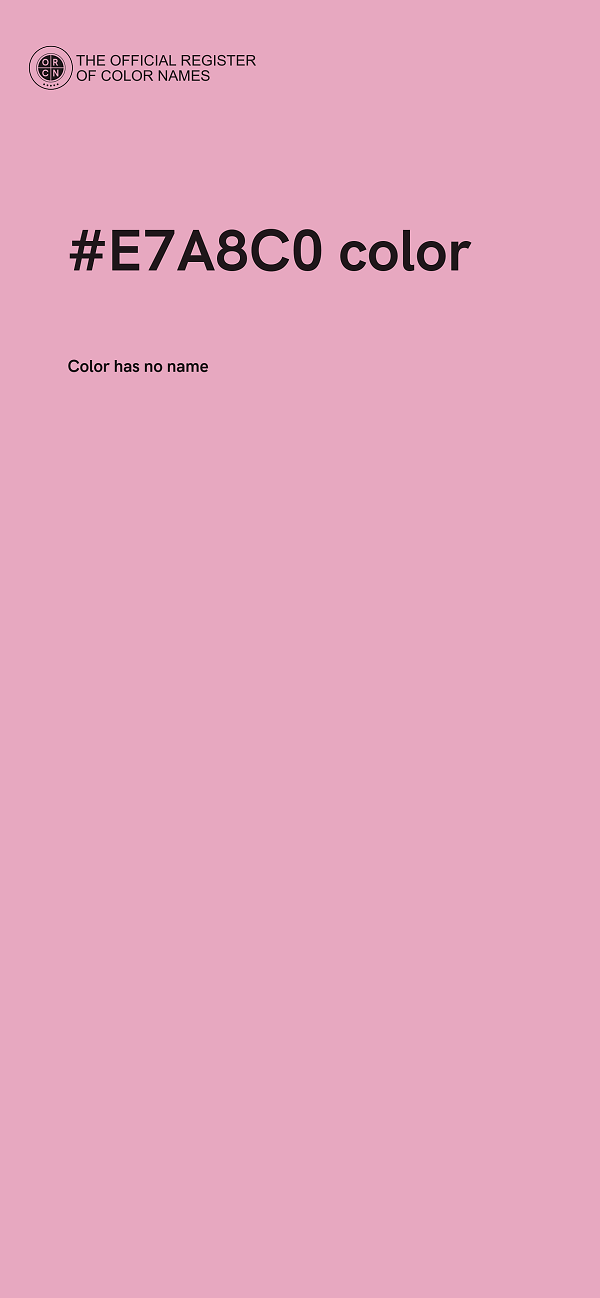 #E7A8C0 color image