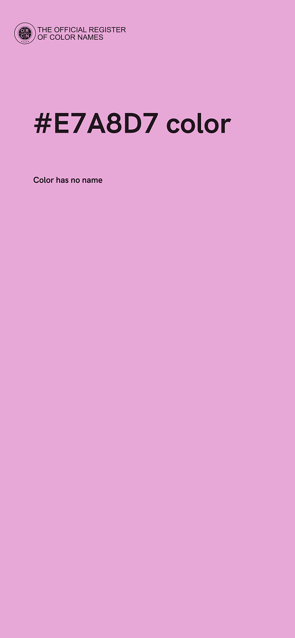 #E7A8D7 color image