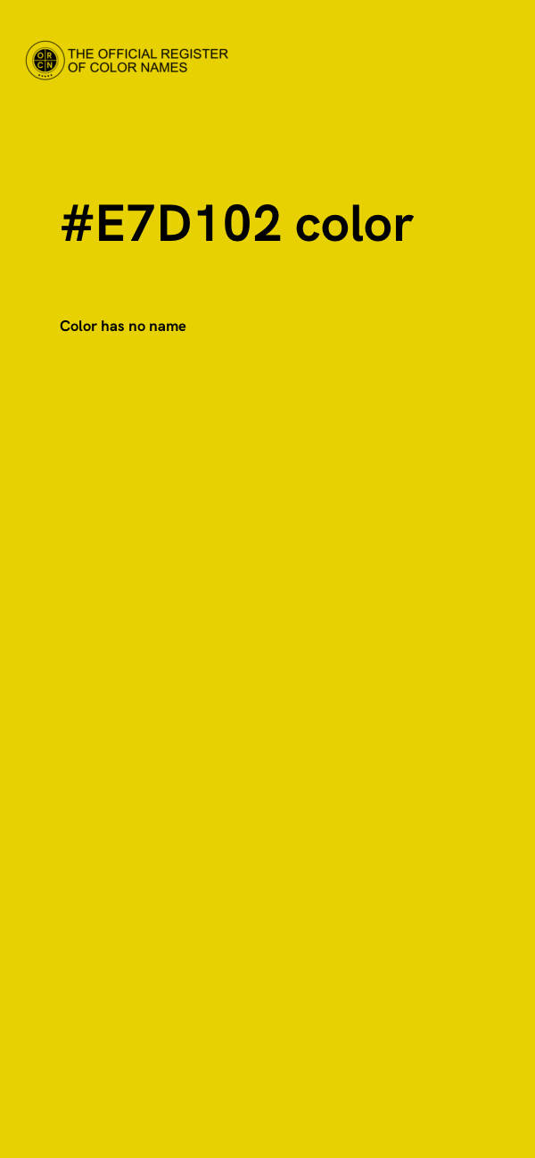#E7D102 color image