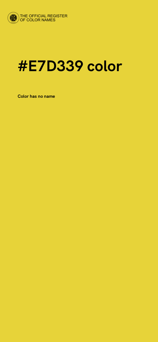 #E7D339 color image