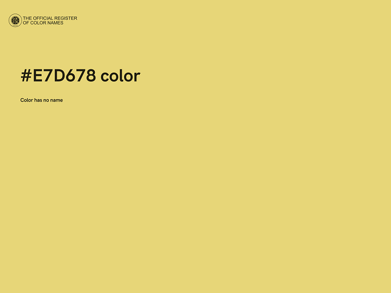 #E7D678 color image