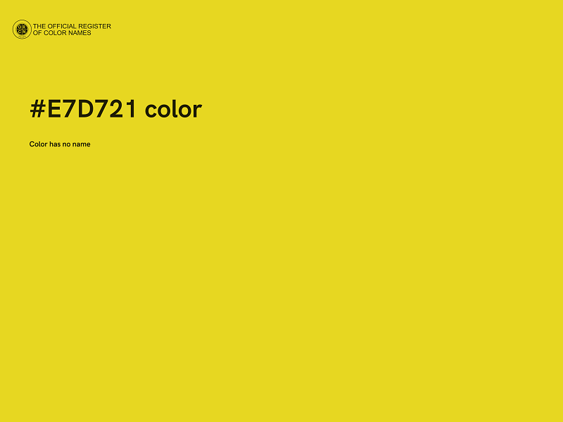 #E7D721 color image