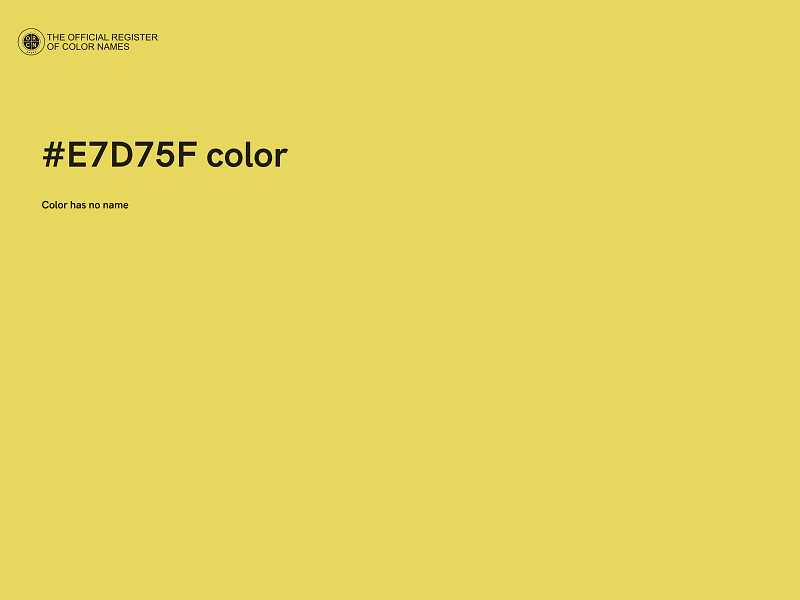 #E7D75F color image
