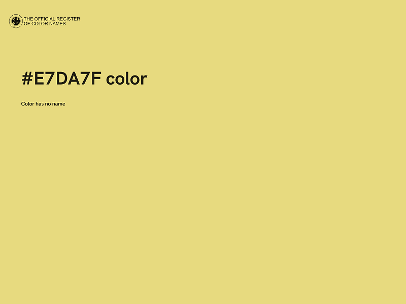 #E7DA7F color image