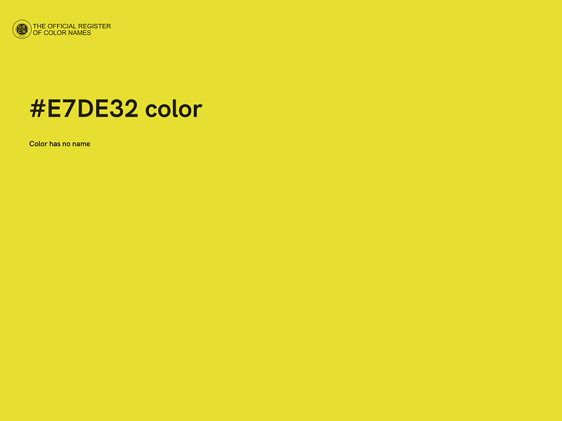 #E7DE32 color image