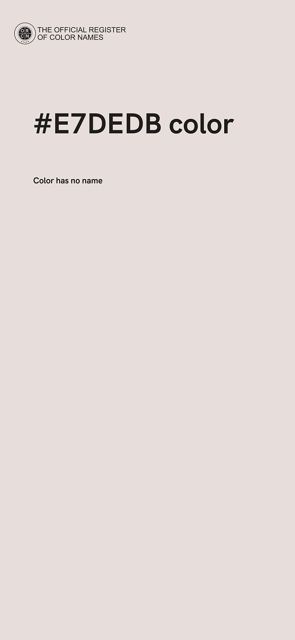 #E7DEDB color image
