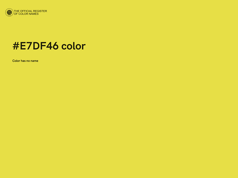 #E7DF46 color image