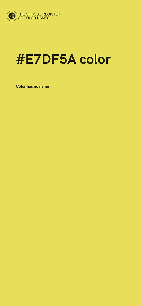 #E7DF5A color image