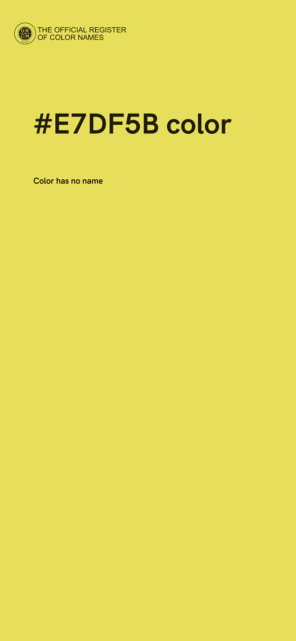 #E7DF5B color image