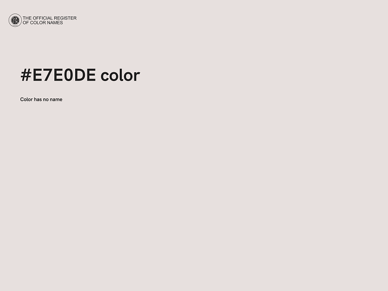 #E7E0DE color image