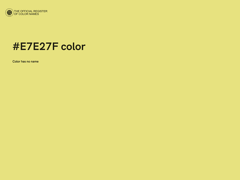 #E7E27F color image