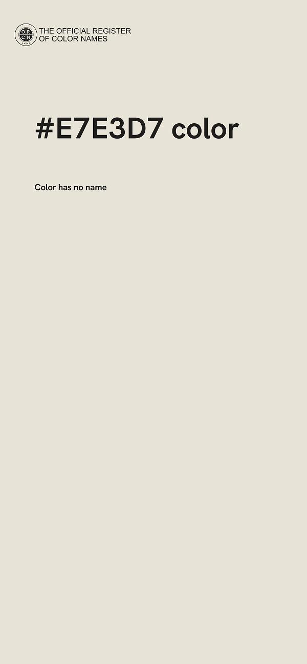 #E7E3D7 color image