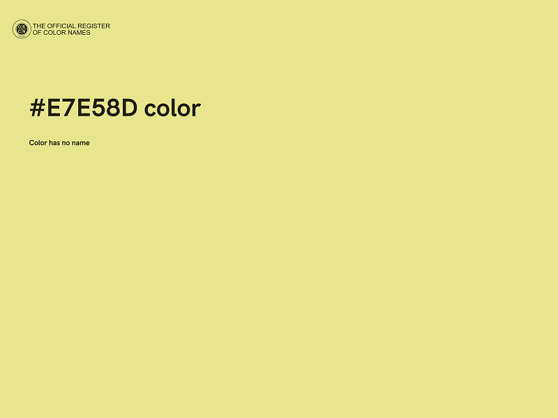 #E7E58D color image