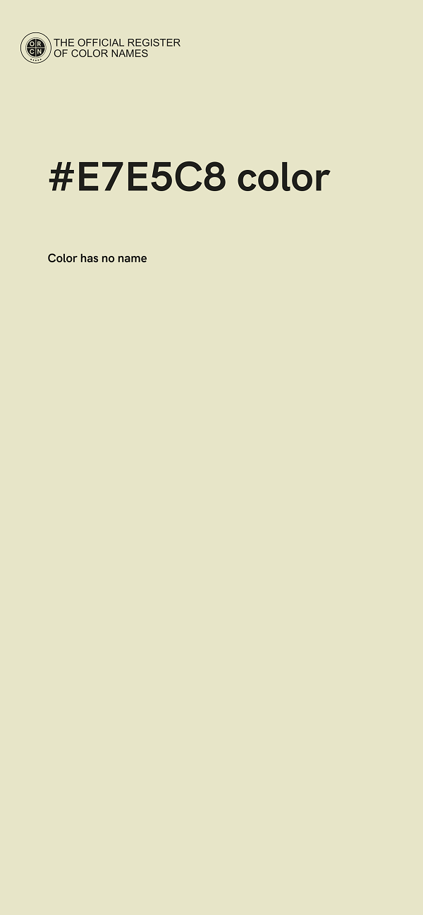 #E7E5C8 color image