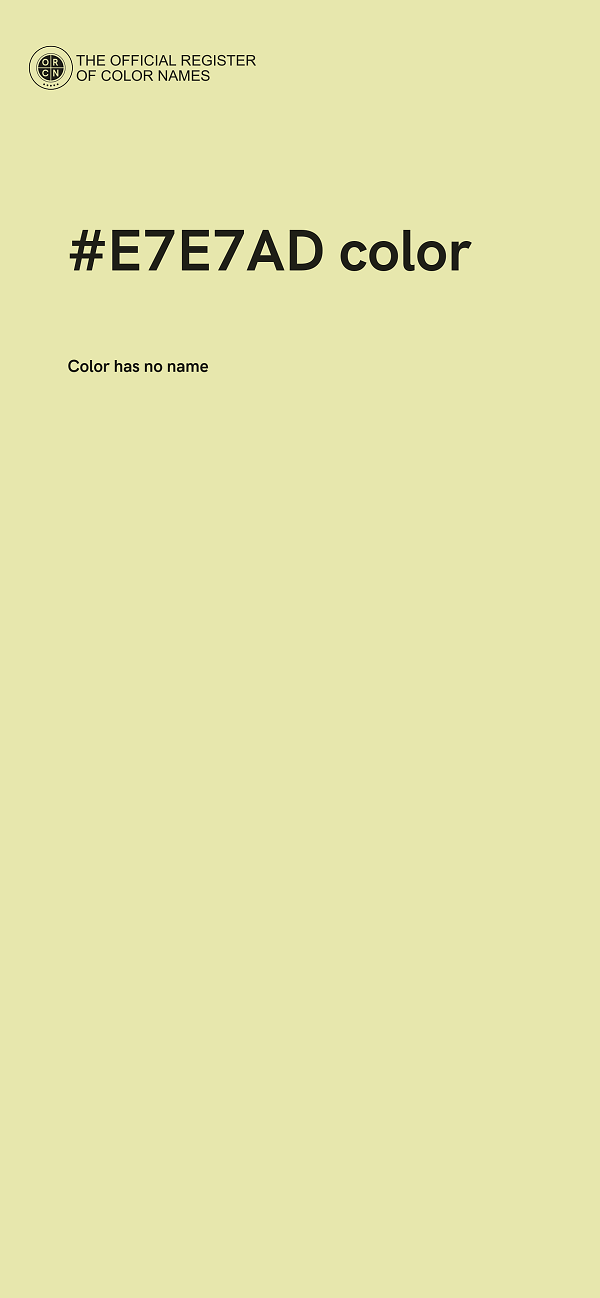 #E7E7AD color image