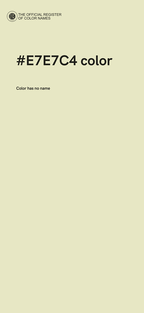 #E7E7C4 color image