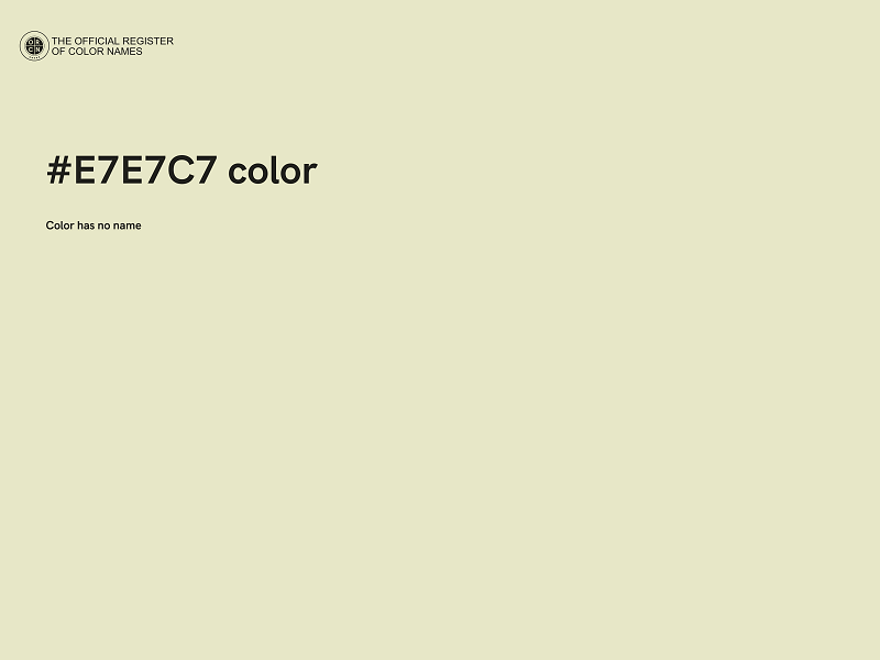 #E7E7C7 color image