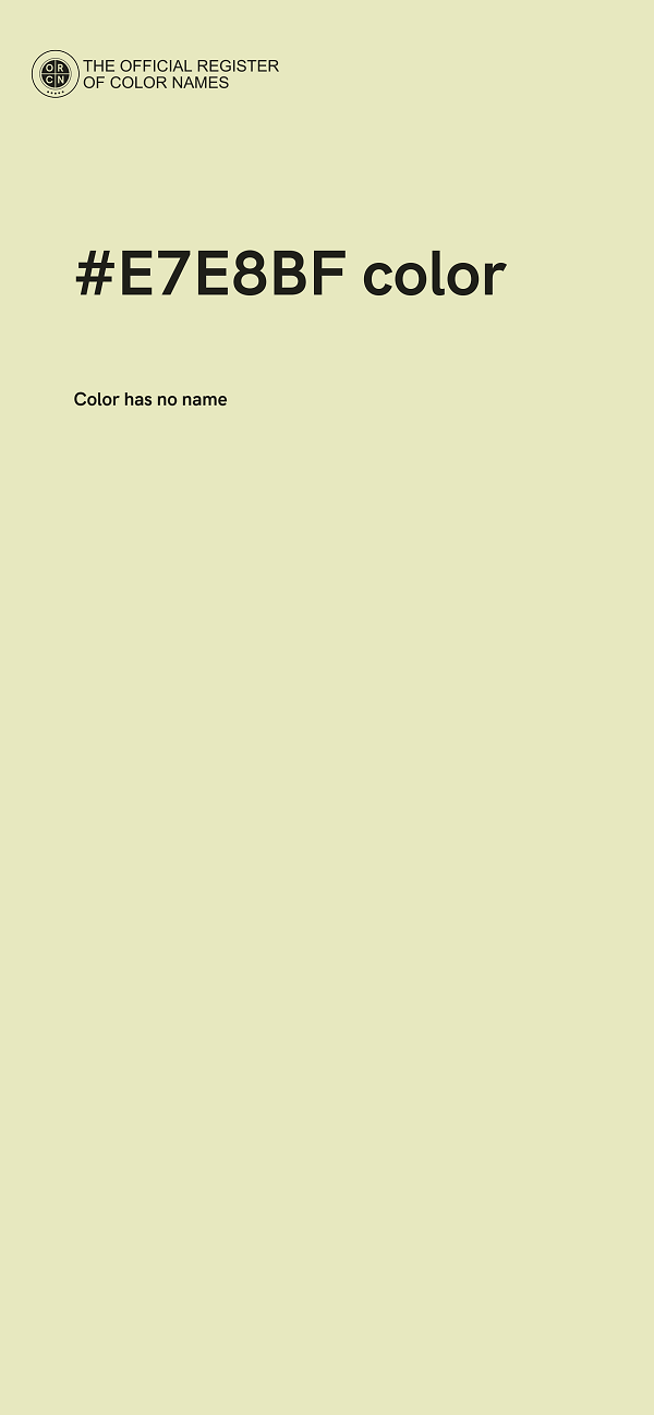 #E7E8BF color image