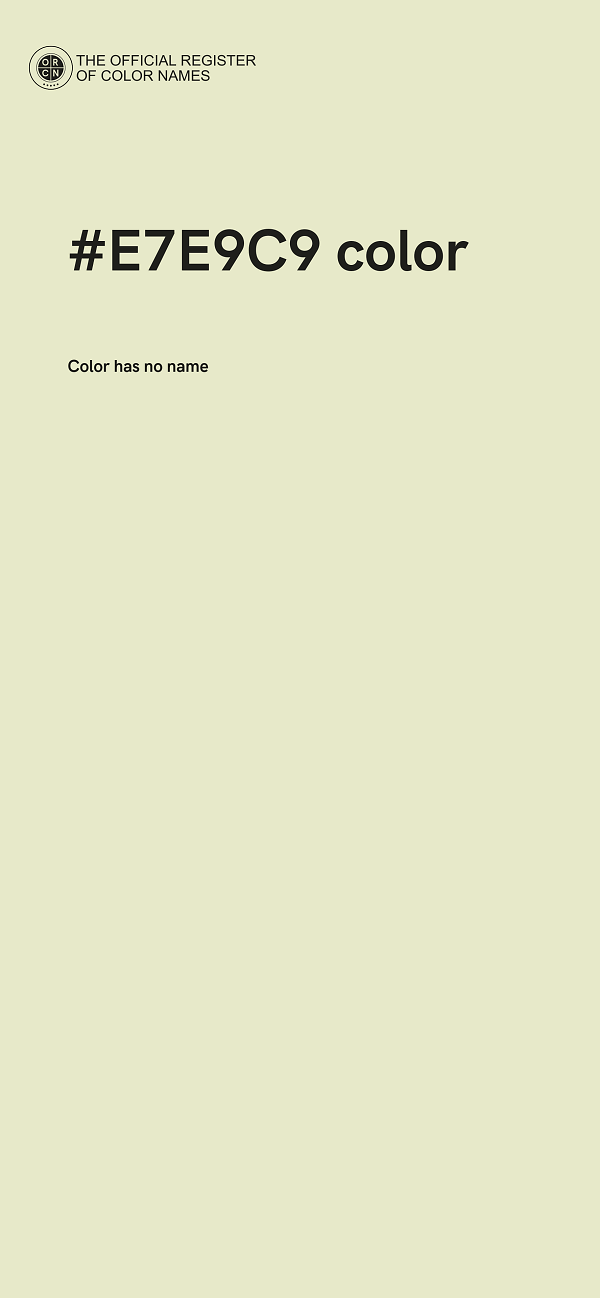 #E7E9C9 color image