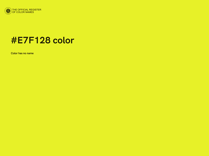 #E7F128 color image